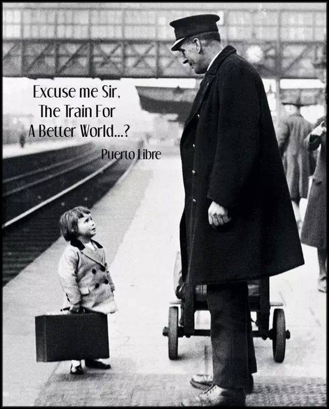 emilysquotes-com-amazing-great-inspirational-better-world-train-dream-puerto-libre